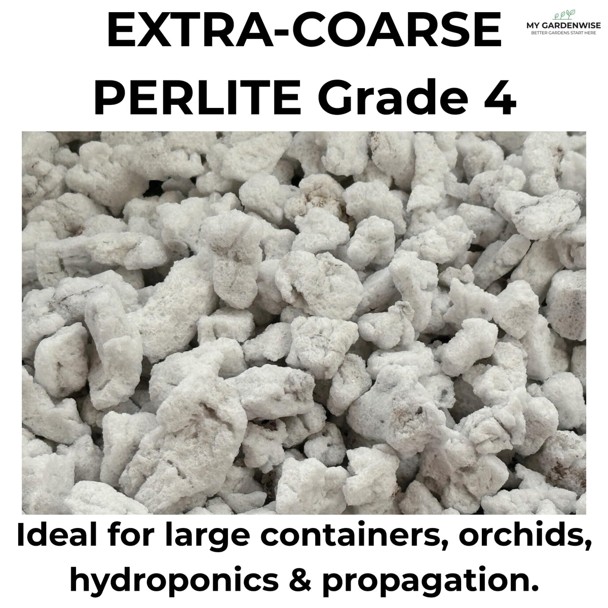 Perlite for Plants, Extra Coarse Grade 4 Horticultural Perlite, 3 quarts L9391